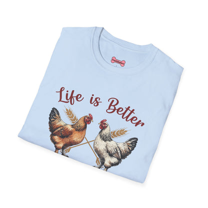 T-Shirt 'Life is better with Chickens' Funny Shirt chickens Lover Tee