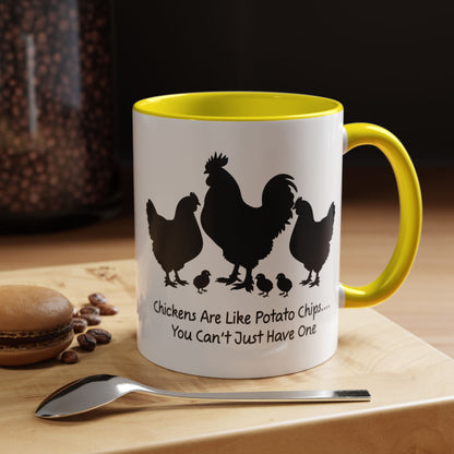 Funny Chicken Lover Coffee Mug — "Chickens Are Like Potato Chips" (11/15oz)