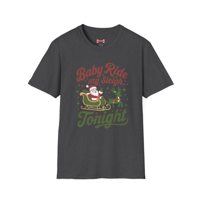 Christmas T-Shirt 'Baby ride my sleigh tonight'