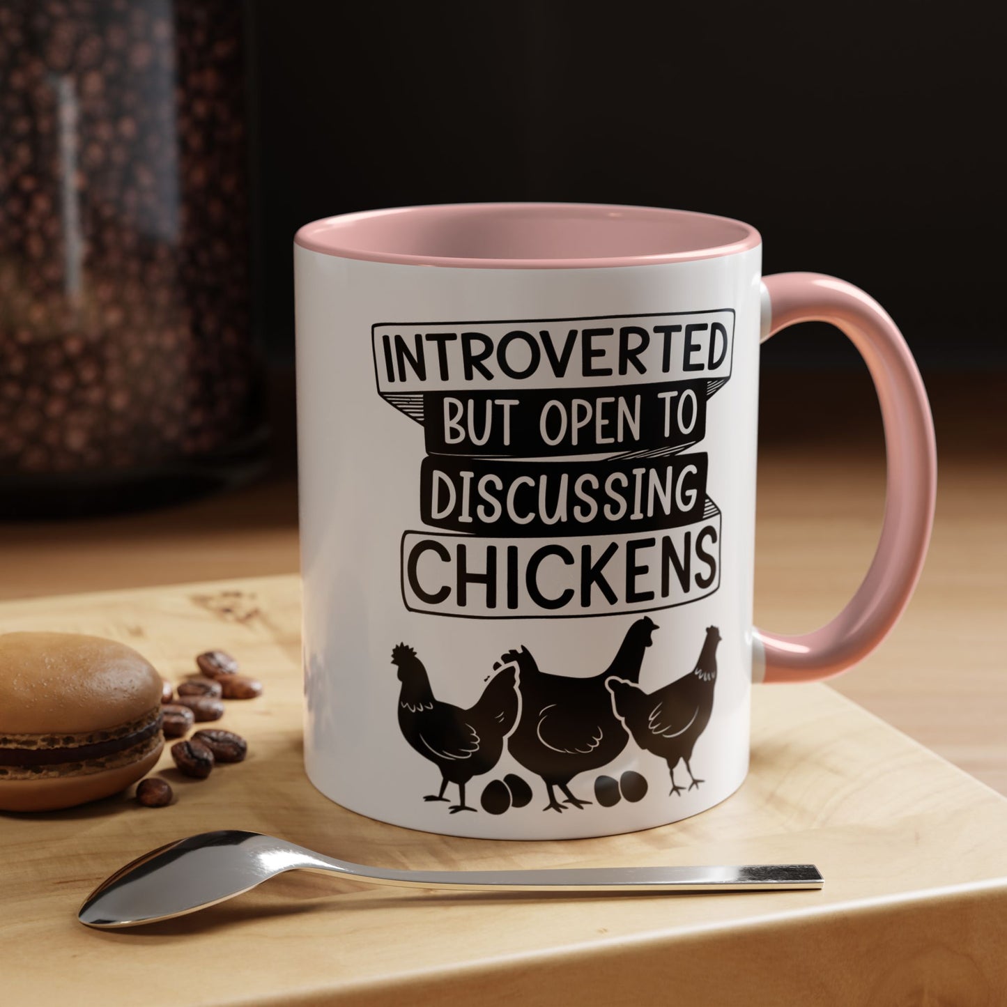 Funny Chicken Lover Coffee Mug "Introverted But Open To Discussing Chickens" Accent Mug (11/15oz)
