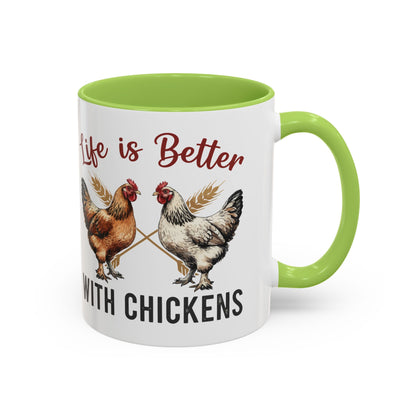 Funny Chicken Lover Coffee Mug "Life is Better with Chickens" Accent Mug (11/15oz)