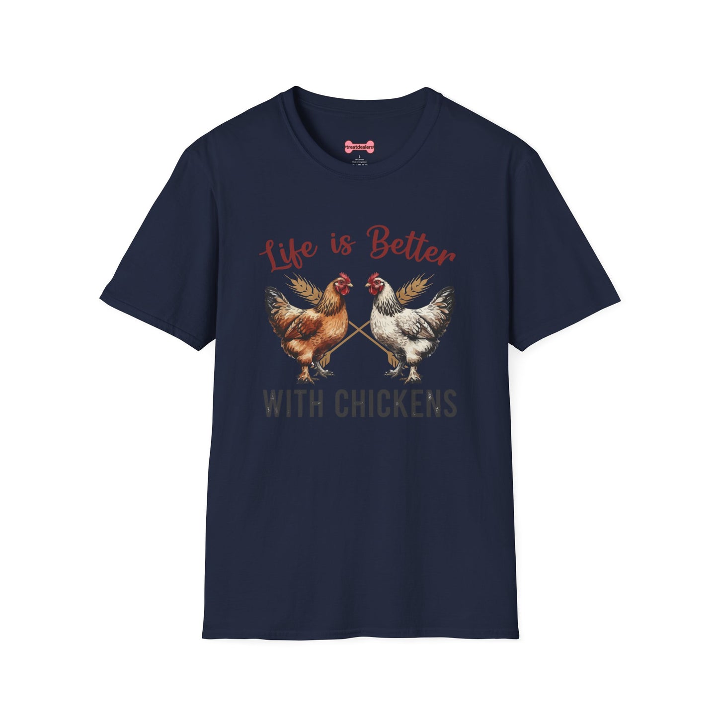 T-Shirt 'Life is better with Chickens' Funny Shirt chickens Lover Tee