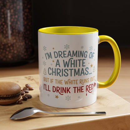 Mug  'Dreaming of a White Christmas' Fall Christmas (11oz/15oz)