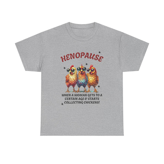 T-Shirt: Henopause Humor Vintage-Inspired