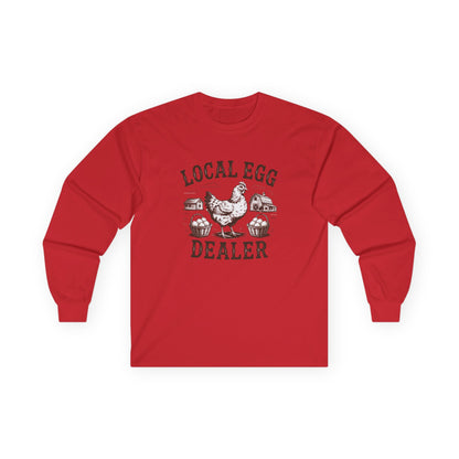 "Local Egg Dealer" Funny Chicken Long-Sleeve Shirt