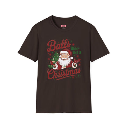 Christmas T-Shirt 'Balls deep into Christmas'
