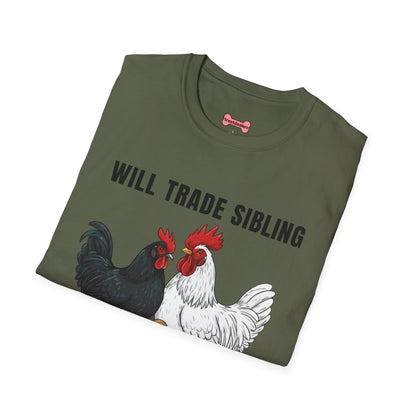 T-Shirt 'Will Trade Sibling For Some Chickens' Funny Shirt Chicken Lover Tee