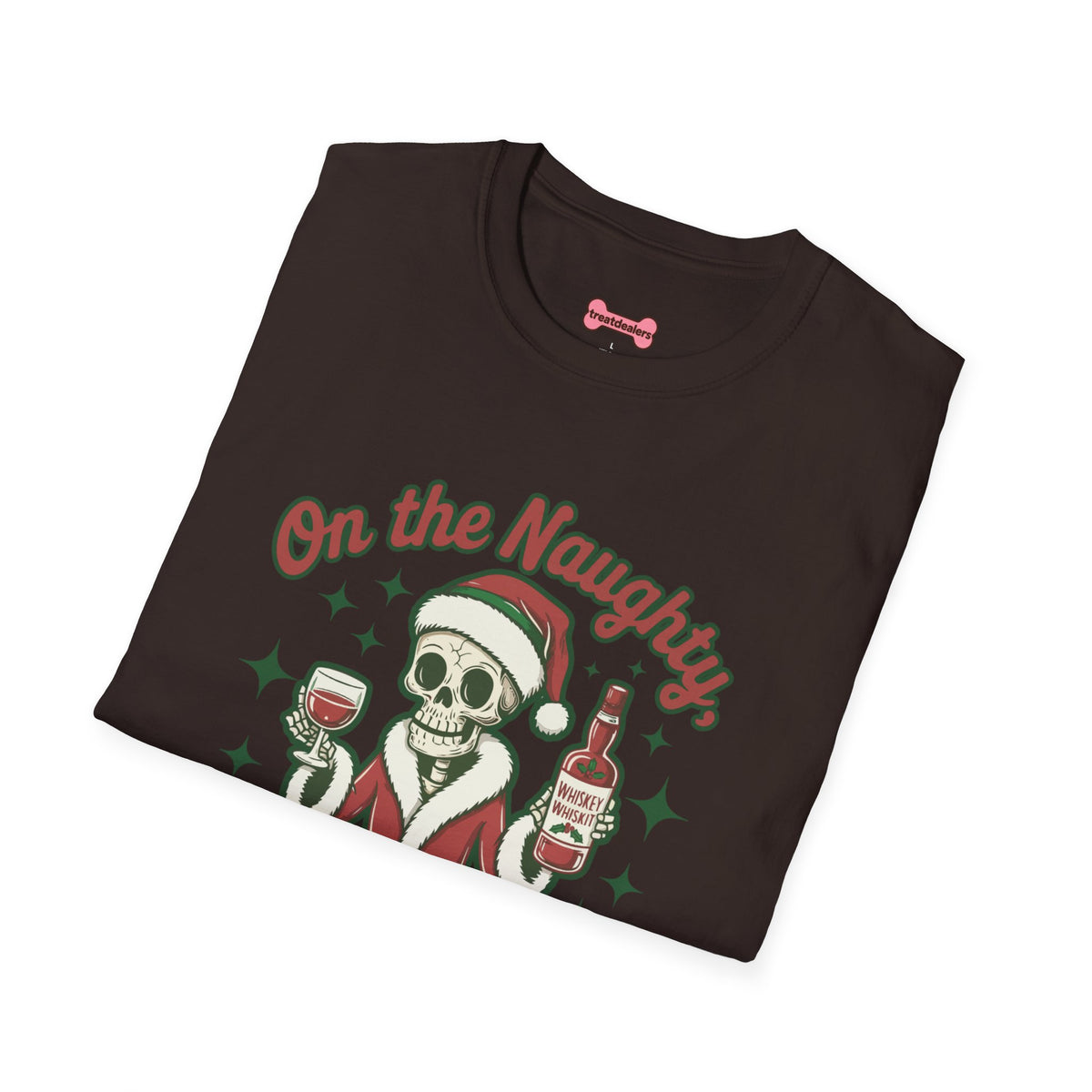 Christmas Unisex T-Shirt 'On the Naughty List and Loving It' Funny Holiday Shirt