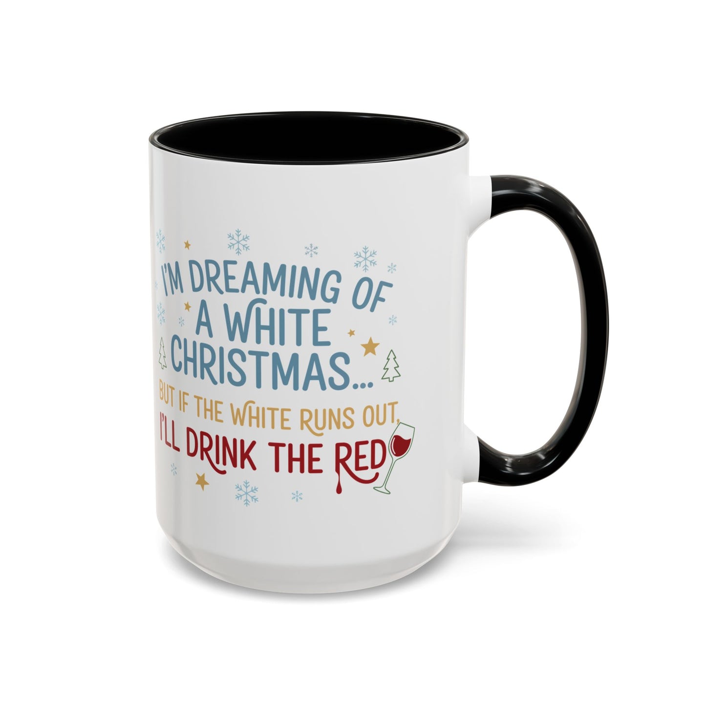 Mug  'Dreaming of a White Christmas' Fall Christmas (11oz/15oz)