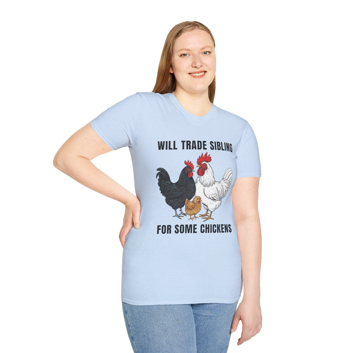 T-Shirt 'Will Trade Sibling For Some Chickens' Funny Shirt Chicken Lover Tee