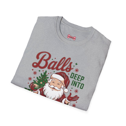Christmas T-Shirt 'Balls deep into Christmas'