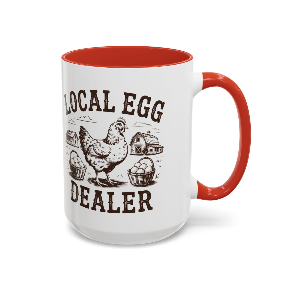 Coffee/Tea Mug: "Local Egg Dealer" (11oz/15oz)