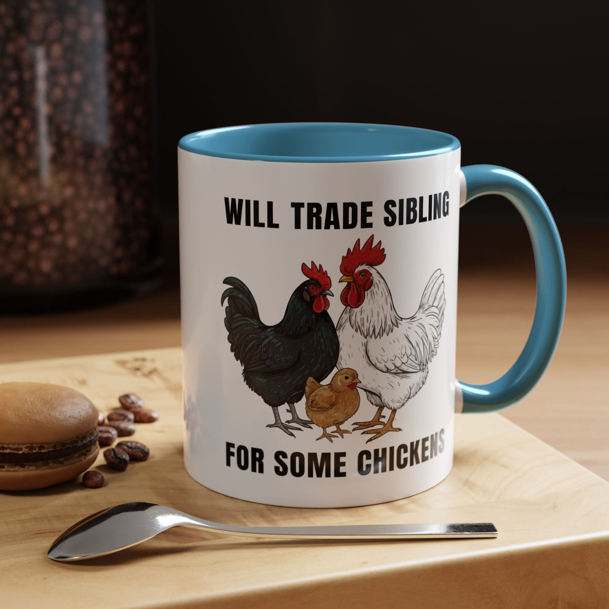 Funny Chicken Lover Coffee Mug "Will Trade Siblings For Some Chickens" (11/15oz)