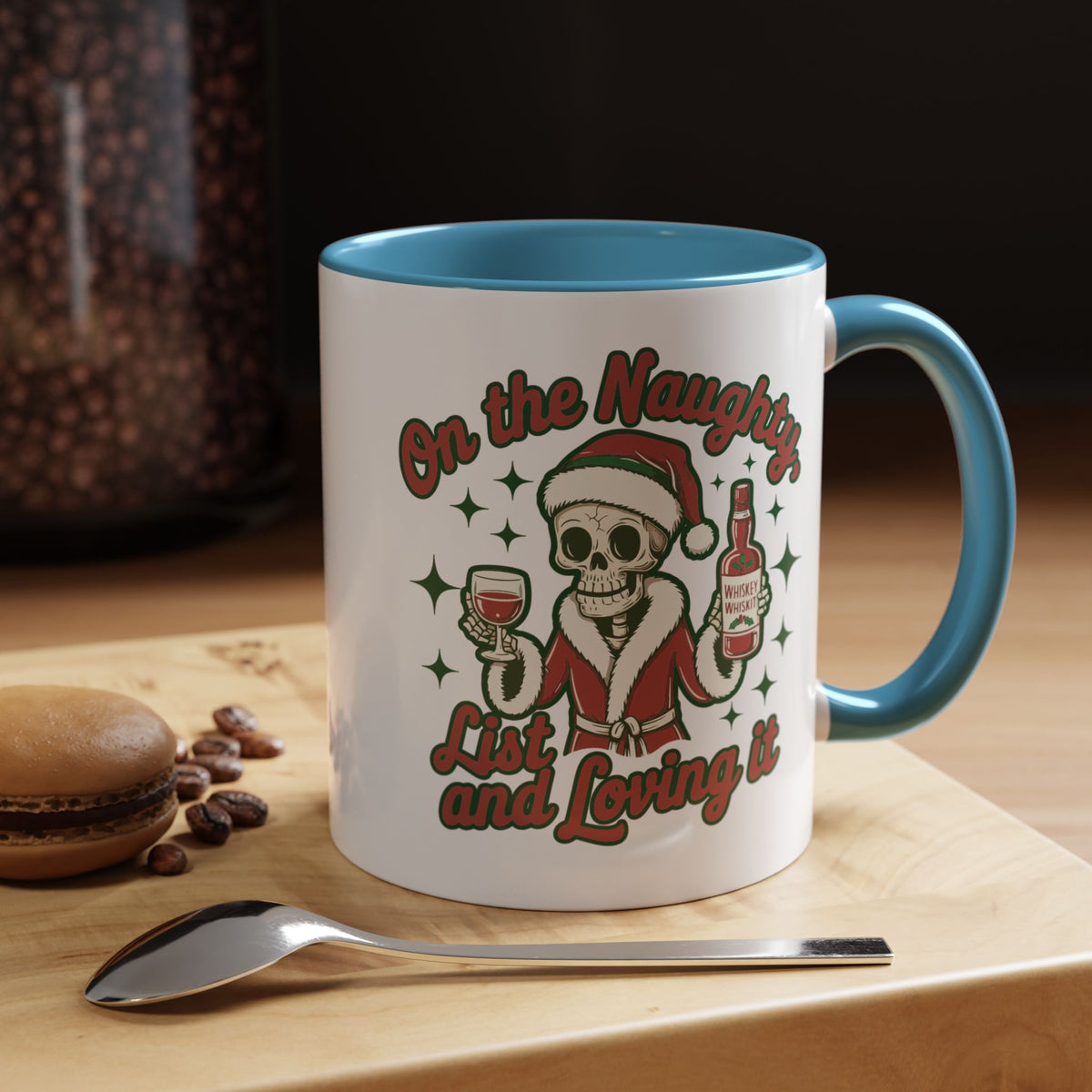 Coffee Mug 'On The Naughty List and Loving It' Christmas