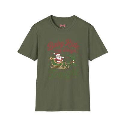 Christmas T-Shirt 'Baby ride my sleigh tonight'