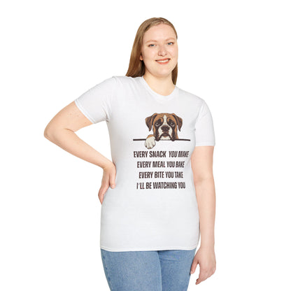 T-Shirt 'Every Snack you make - Boxer' Funny Shirt Boxer Dog Lover Tee