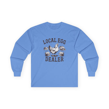 "Local Egg Dealer" Funny Chicken Long-Sleeve Shirt