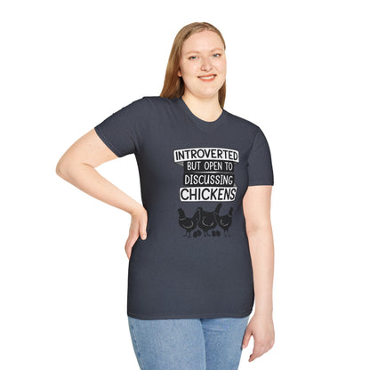 T-Shirt 'Introverted But Open to Discussing Chickens' Funny Shirt chickens Lover Tee