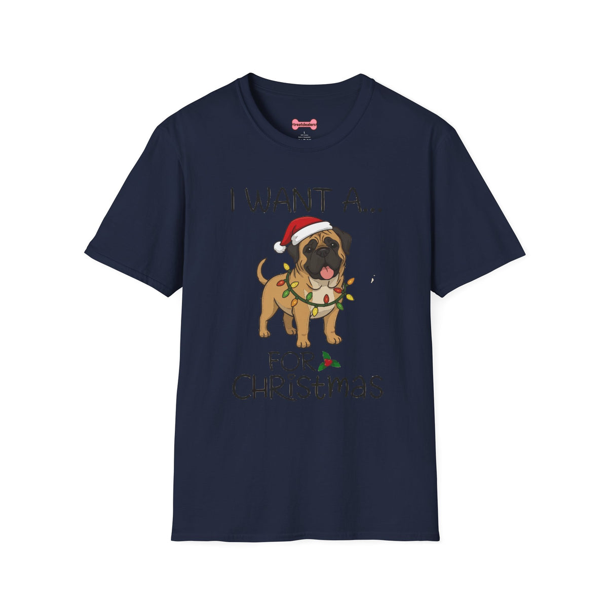 Christmas Unisex T-Shirt 'I want a English Mastiff for Christmas' Funny Holiday Shirt