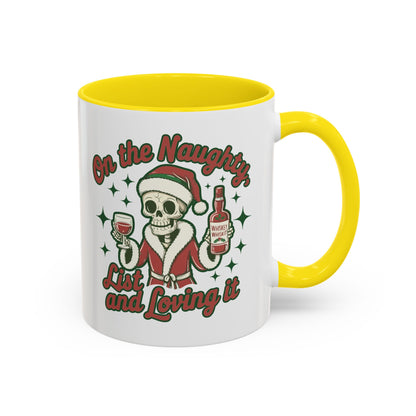 Coffee Mug 'On The Naughty List and Loving It' Christmas