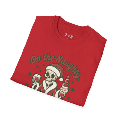 Christmas Unisex T-Shirt 'On the Naughty List and Loving It' Funny Holiday Shirt