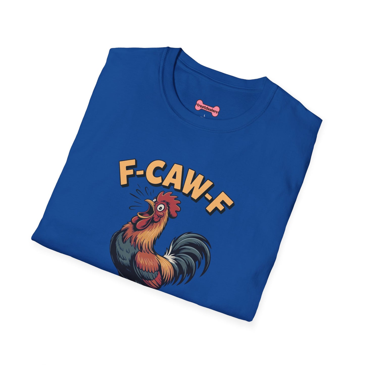 T-Shirt: "F-CAW-F"