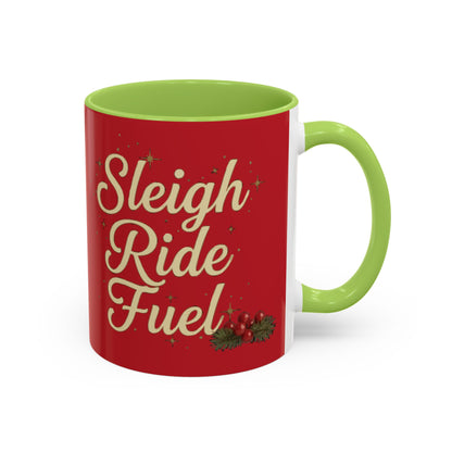 Festive 'Sleigh Ride Fuel' Coffee Holiday Mug (11oz/15oz)