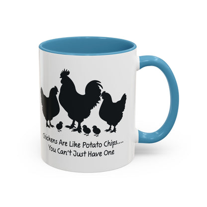Funny Chicken Lover Coffee Mug — "Chickens Are Like Potato Chips" (11/15oz)