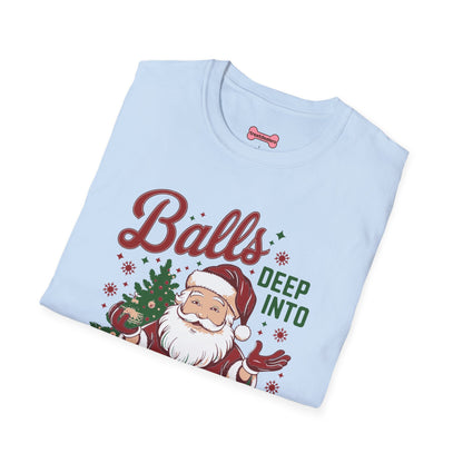 Christmas T-Shirt 'Balls deep into Christmas'