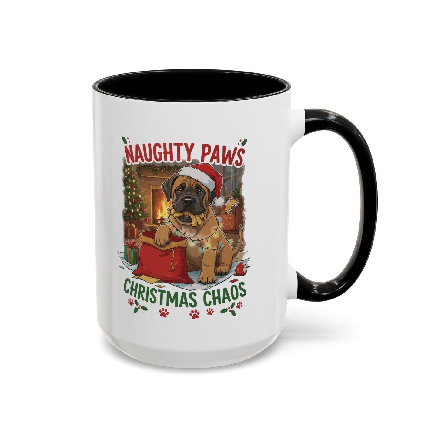Coffee Mug "Naughty Pawn Christmas Chaos" Dog Lover Mastiff (11/15oz)