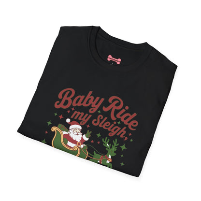 Christmas T-Shirt 'Baby ride my sleigh tonight'
