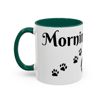 Coffee/Tea Mug:  "Mornings are ruff", (11oz/15oz)