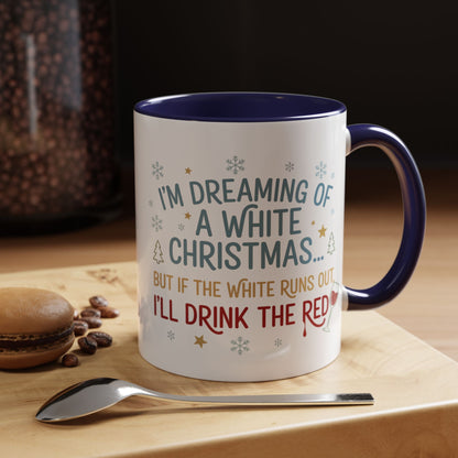 Mug  'Dreaming of a White Christmas' Fall Christmas (11oz/15oz)