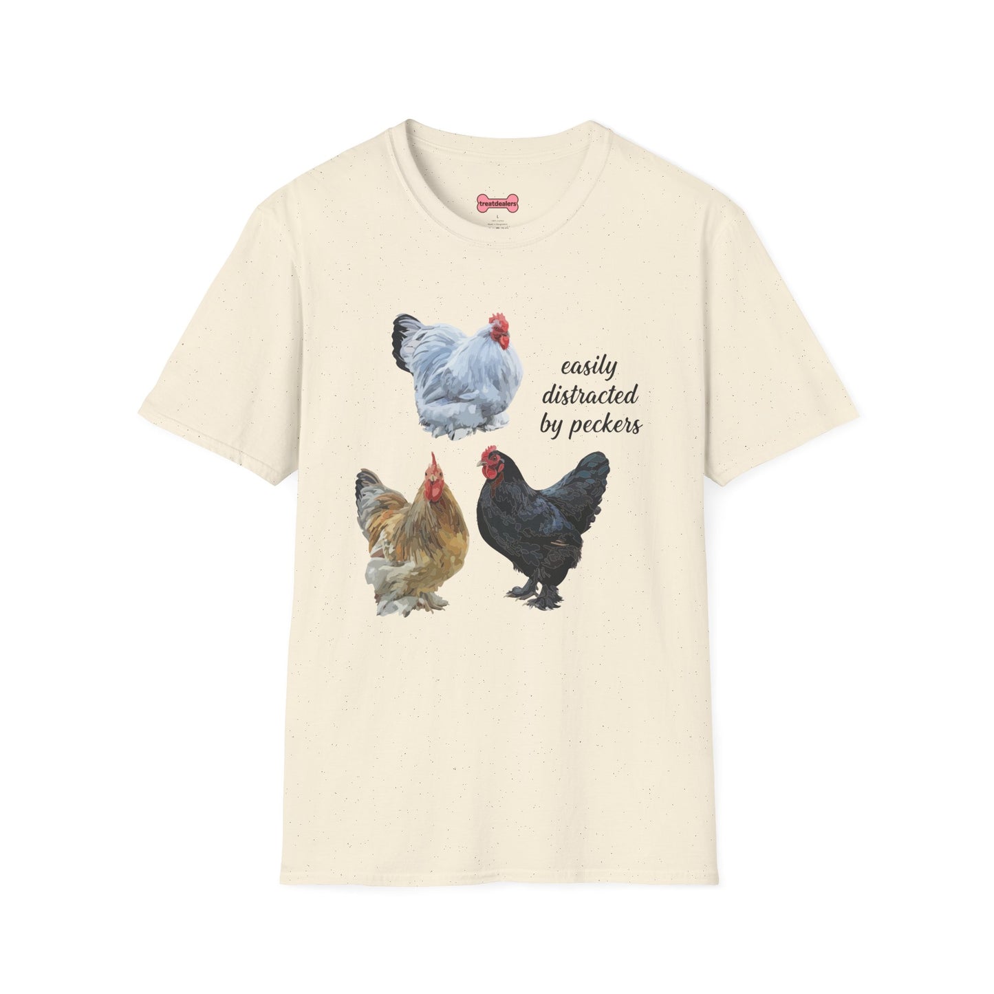 T-Shirt 'Easily Distracted By Peckers' Funny Shirt Chicken Lover Tee