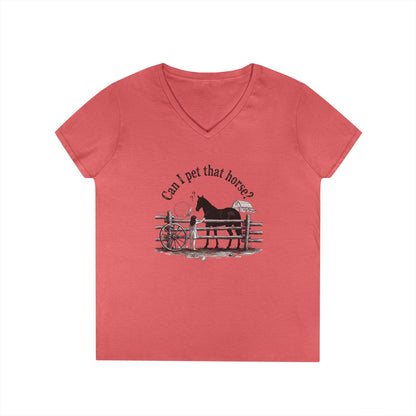 V-Neck T-Shirt Horse Lover 'Can I Pet That Horse?'