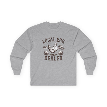 "Local Egg Dealer" Funny Chicken Long-Sleeve Shirt
