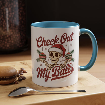 Mug  'Check out my balls' Christmas (11oz/15oz)