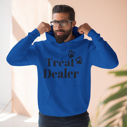 Fleece Hoodie: "Treat Dealer"