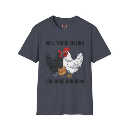 T-Shirt 'Will Trade Sibling For Some Chickens' Funny Shirt Chicken Lover Tee