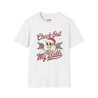 Christmas Unisex T-Shirt 'Check out my balls' Funny Holiday Shirt