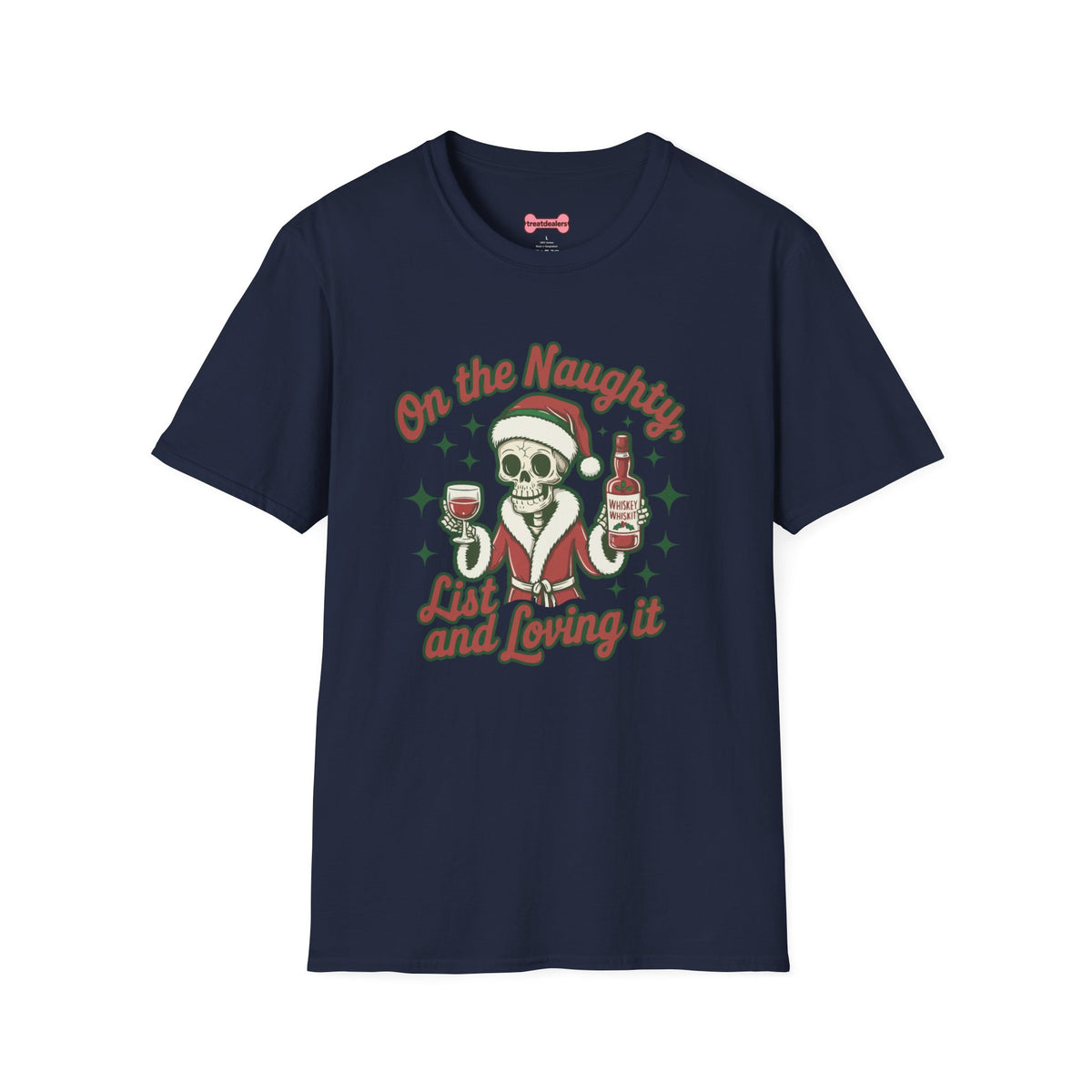 Christmas Unisex T-Shirt 'On the Naughty List and Loving It' Funny Holiday Shirt