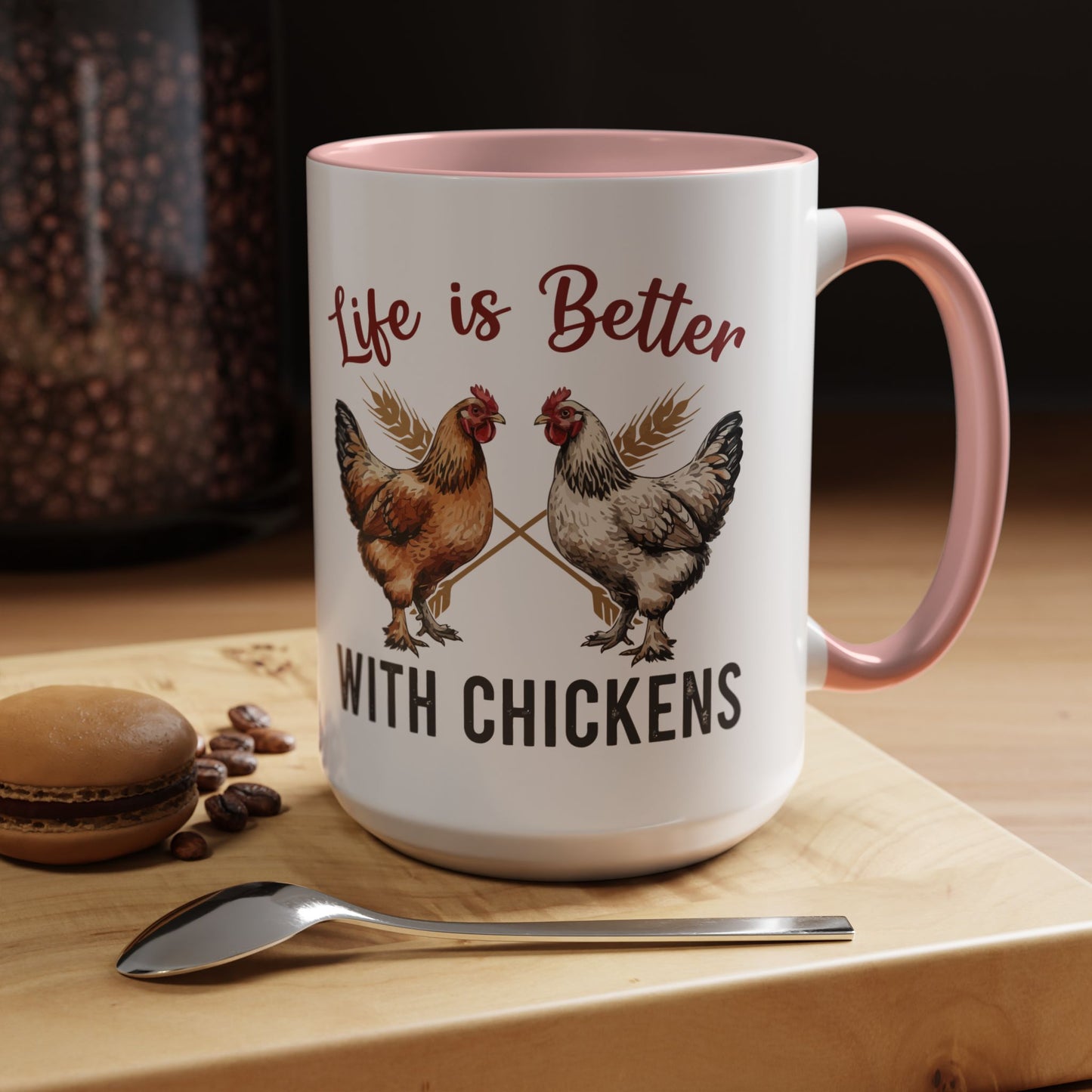 Funny Chicken Lover Coffee Mug "Life is Better with Chickens" Accent Mug (11/15oz)