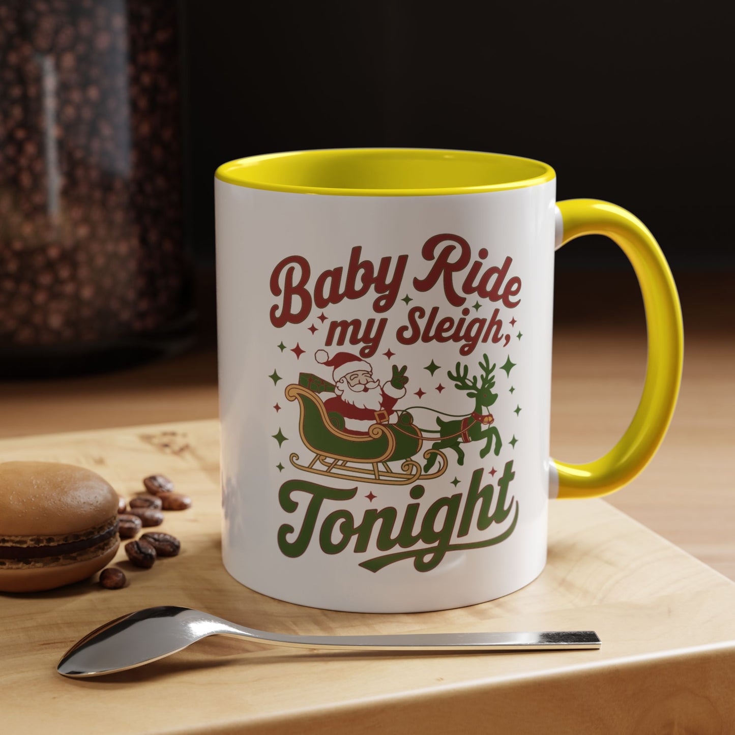 Mug  'Baby ride my sleigh tonight' Christmas (11oz/15oz)