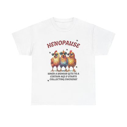 T-Shirt: Henopause Humor Vintage-Inspired