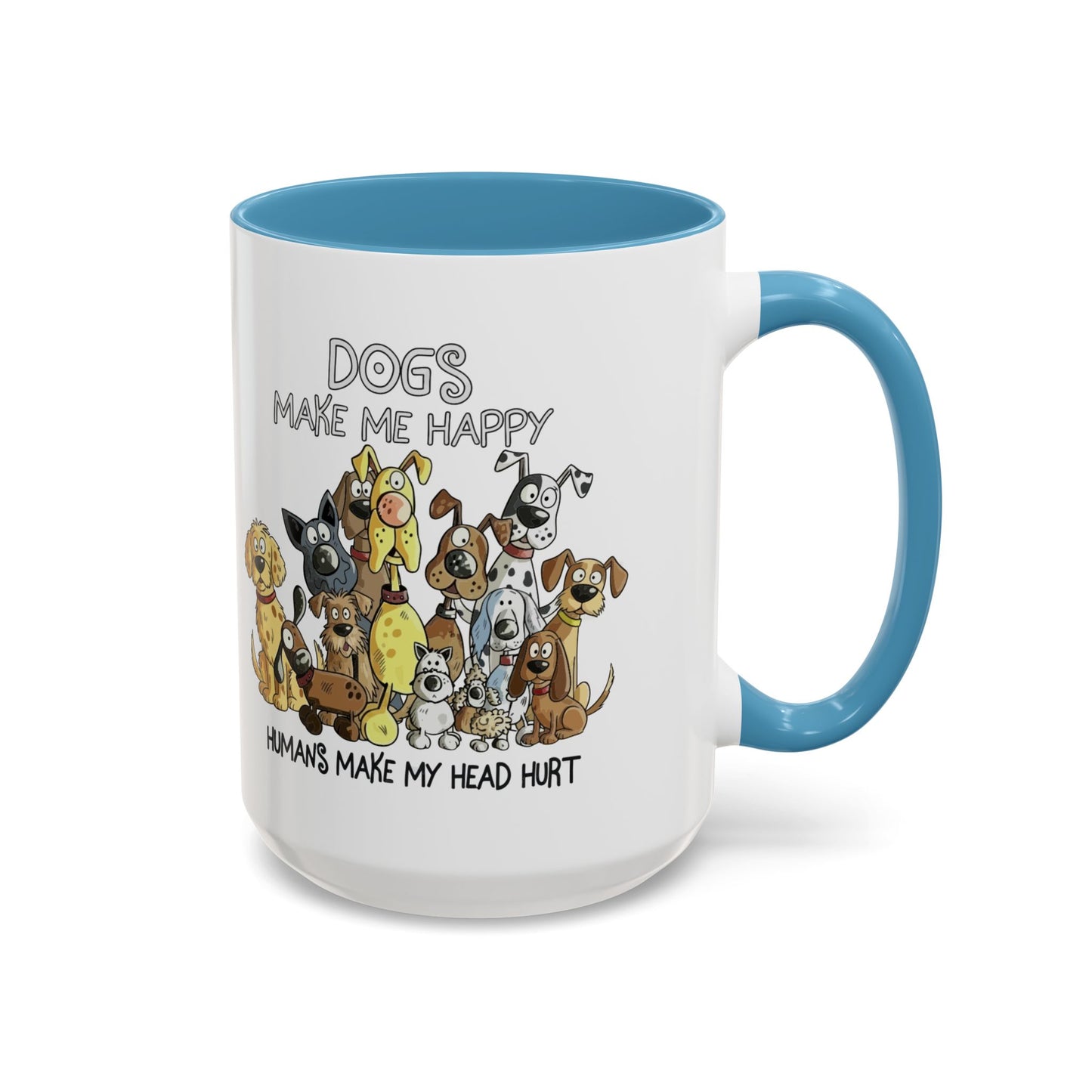 "Dogs make me happy" mug (11oz/15oz)