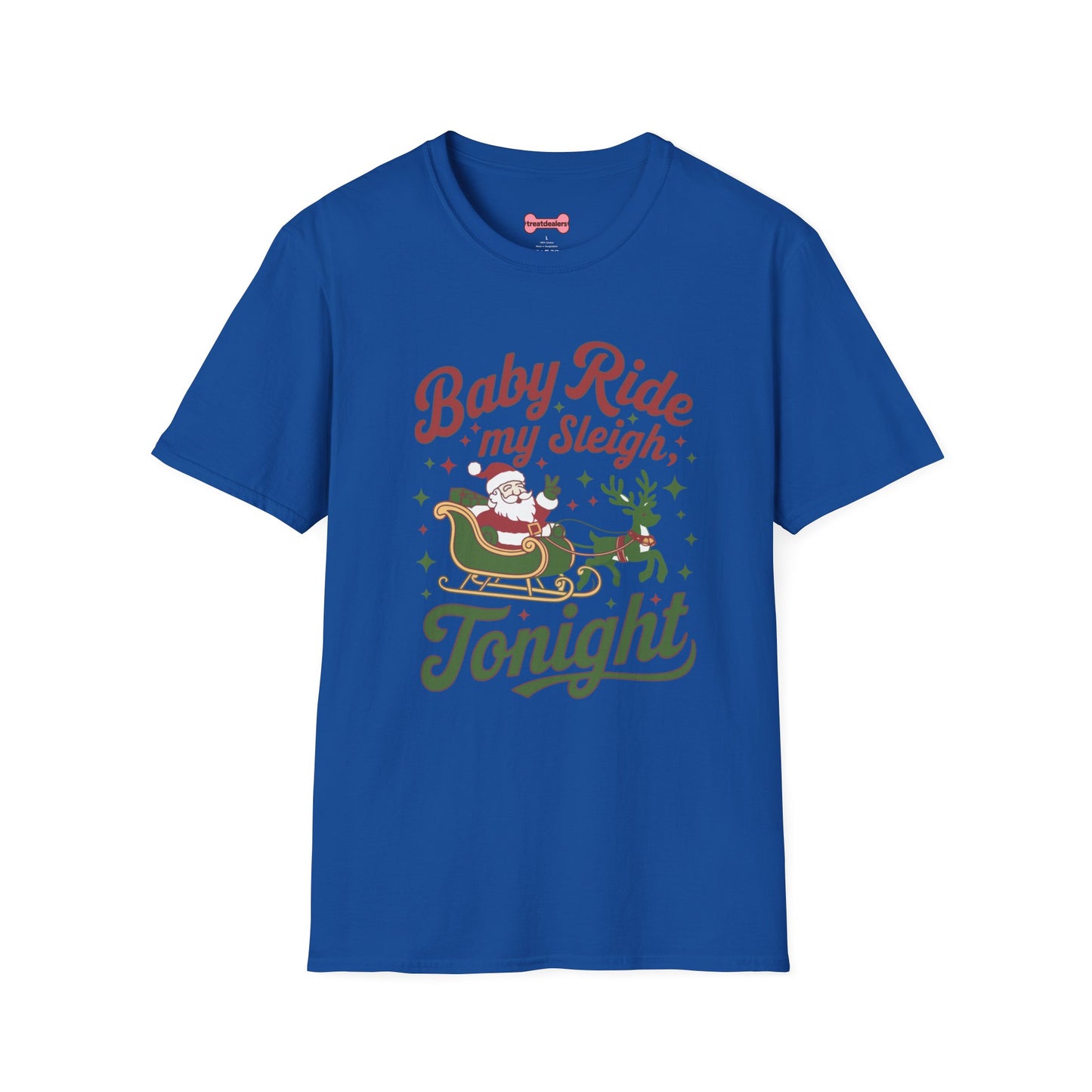 Christmas T-Shirt 'Baby ride my sleigh tonight'