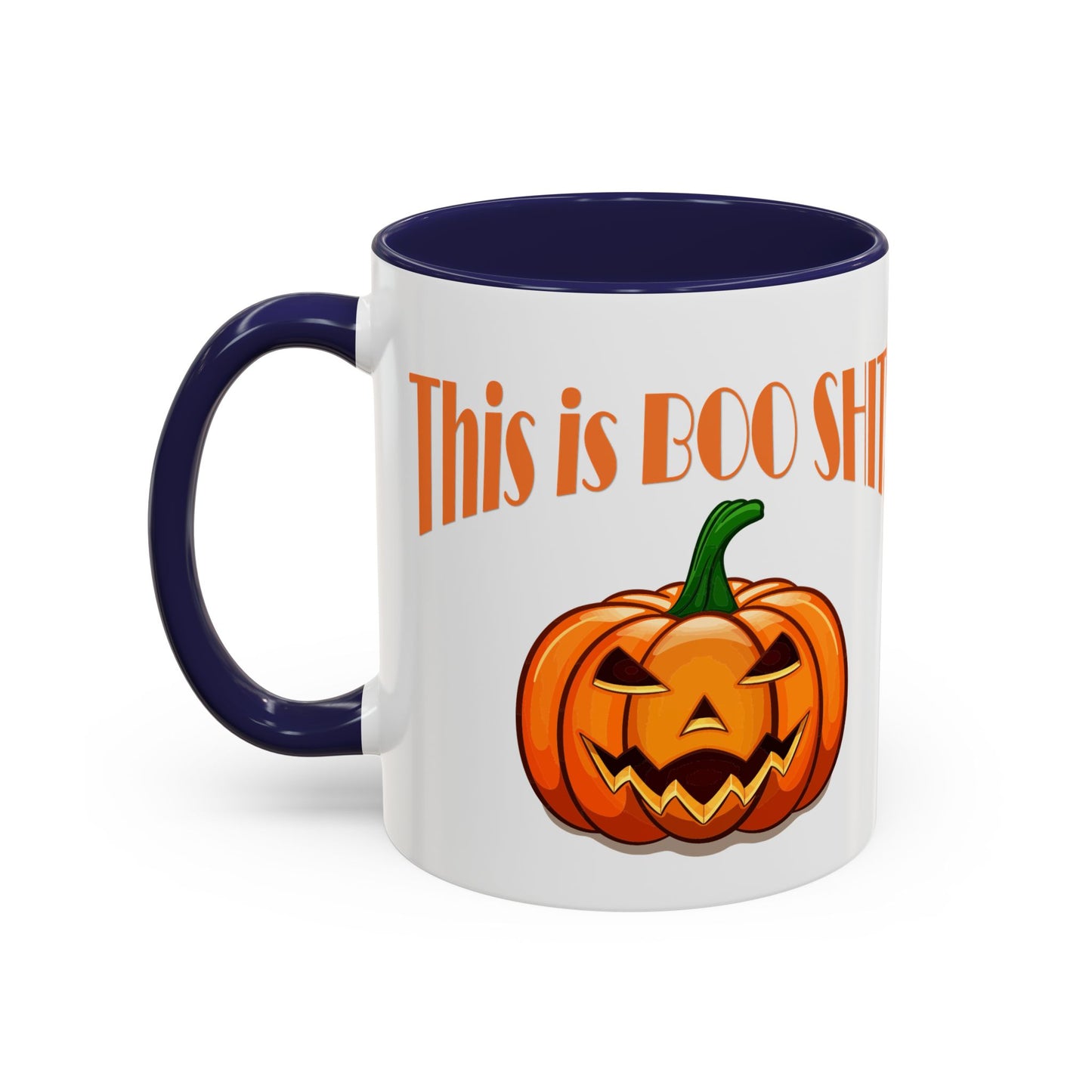 Coffee/Tea Mug: "This is BOO Shit" (11oz/15oz)