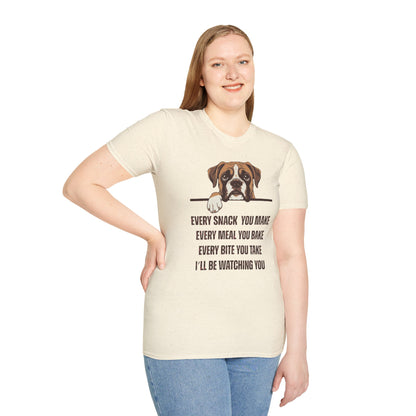 T-Shirt 'Every Snack you make - Boxer' Funny Shirt Boxer Dog Lover Tee