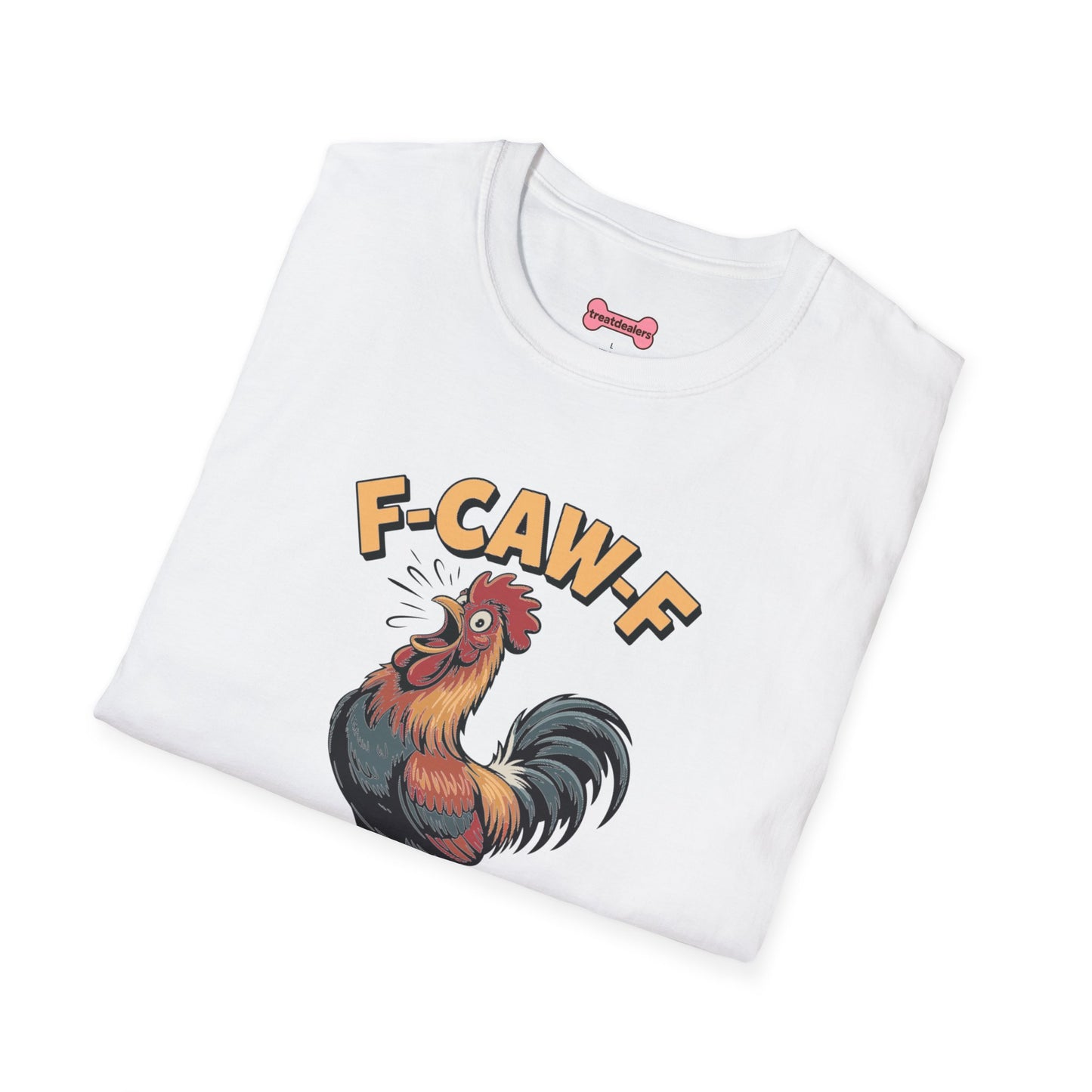 T-Shirt: "F-CAW-F"
