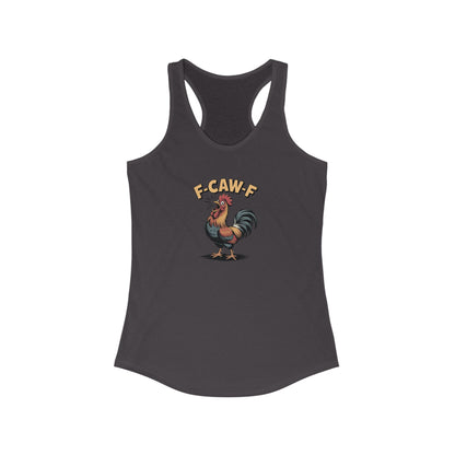 Tank Top: "F-CAW-F"